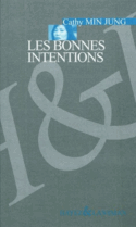 Bonnes intentions (Les)